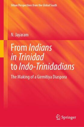 Jayaram | From Indians in Trinidad to Indo-Trinidadians | Buch | 978-981-1933-66-0 | sack.de