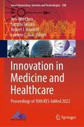 Chen / Jain / Tanaka |  Innovation in Medicine and Healthcare | Buch |  Sack Fachmedien