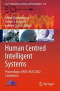 Zimmermann / Jain / Howlett |  Human Centred Intelligent Systems | Buch |  Sack Fachmedien
