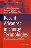 Narasimhan / Raghavan / Bourouis |  Recent Advances in Energy Technologies | Buch |  Sack Fachmedien