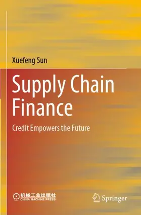 Sun |  Supply Chain Finance | Buch |  Sack Fachmedien