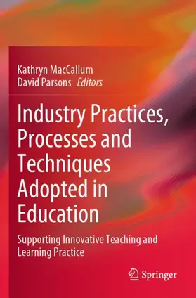 Parsons / MacCallum |  Industry Practices, Processes and Techniques Adopted in Education | Buch |  Sack Fachmedien