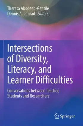 Conrad / Abodeeb-Gentile |  Intersections of Diversity, Literacy, and Learner Difficulties | Buch |  Sack Fachmedien