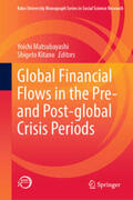 Matsubayashi / Kitano |  Global Financial Flows in the Pre- and Post-global Crisis Periods | eBook | Sack Fachmedien