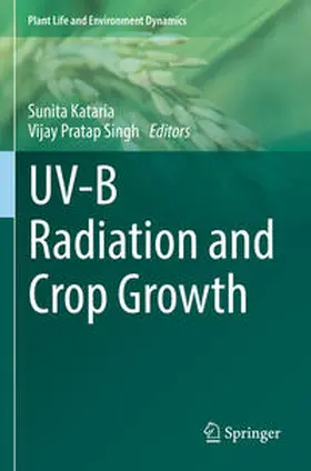 Singh / Kataria |  UV-B Radiation and Crop Growth | Buch |  Sack Fachmedien