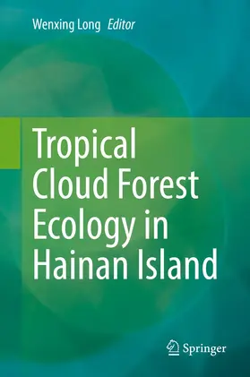 Long | Tropical Cloud Forest Ecology in Hainan Island | E-Book | www.sack.de