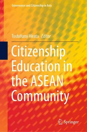 Hirata |  Citizenship Education in the ASEAN Community | Buch |  Sack Fachmedien