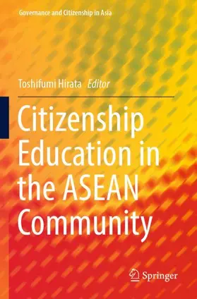 Hirata |  Citizenship Education in the ASEAN Community | Buch |  Sack Fachmedien