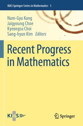 Kang / Kim / Choe |  Recent Progress in Mathematics | Buch |  Sack Fachmedien