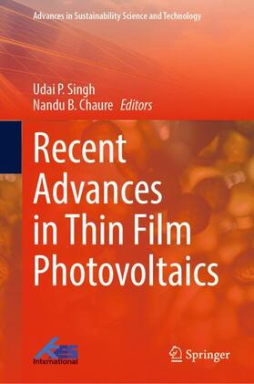 Chaure / Singh | Recent Advances in Thin Film Photovoltaics | Buch | 978-981-1937-23-1 | sack.de
