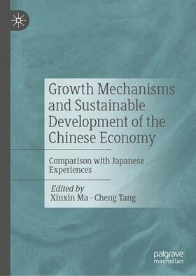 Ma / Tang | Growth Mechanisms and Sustainable Development of the Chinese Economy | E-Book | sack.de