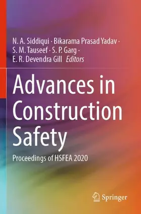 Siddiqui / Yadav / Devendra Gill |  Advances in Construction Safety | Buch |  Sack Fachmedien