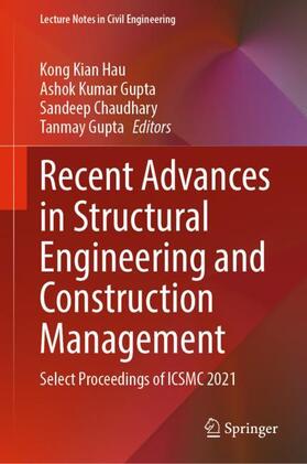 Hau / Gupta / Chaudhary |  Recent Advances in Structural Engineering and Construction Management | Buch |  Sack Fachmedien