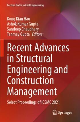 Hau / Gupta / Chaudhary |  Recent Advances in Structural Engineering and Construction Management | Buch |  Sack Fachmedien
