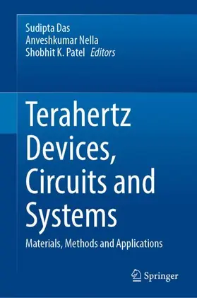 Das / Patel / Nella |  Terahertz Devices, Circuits and Systems | Buch |  Sack Fachmedien