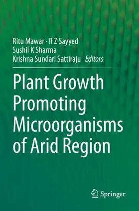 Mawar / Sattiraju / Sayyed |  Plant Growth Promoting Microorganisms of Arid Region | Buch |  Sack Fachmedien