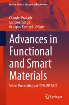 Prakash / Singh / Krolczyk |  Advances in Functional and Smart Materials | eBook | Sack Fachmedien