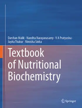 Malik / Narayanasamy / Pratyusha |  Textbook of Nutritional Biochemistry | eBook | Sack Fachmedien
