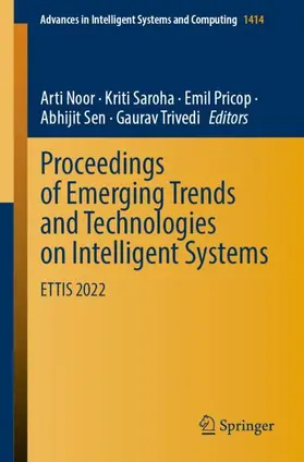 Noor / Saroha / Trivedi |  Proceedings of Emerging Trends and Technologies on Intelligent Systems | Buch |  Sack Fachmedien