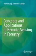 Suratman |  Concepts and Applications of Remote Sensing in Forestry | Buch |  Sack Fachmedien
