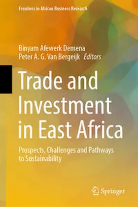 Demena / Van Bergeijk |  Trade and Investment in East Africa | eBook | Sack Fachmedien