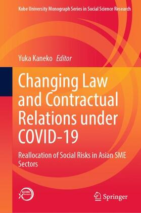 Kaneko |  Changing Law and Contractual Relations under COVID-19 | Buch |  Sack Fachmedien