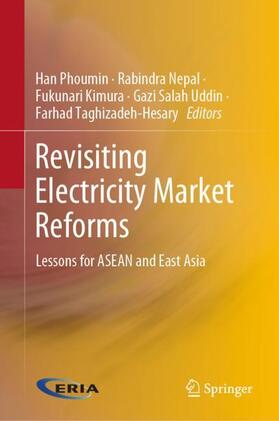 Phoumin / Nepal / Taghizadeh-Hesary | Revisiting Electricity Market Reforms | Buch | 978-981-1942-65-5 | sack.de