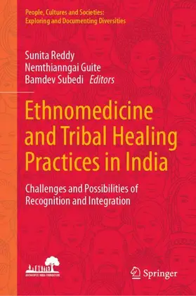 Reddy / Guite / Subedi |  Ethnomedicine and Tribal Healing Practices in India | Buch |  Sack Fachmedien
