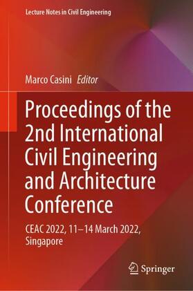 Casini |  Proceedings of the 2nd International Civil Engineering and Architecture Conference | Buch |  Sack Fachmedien