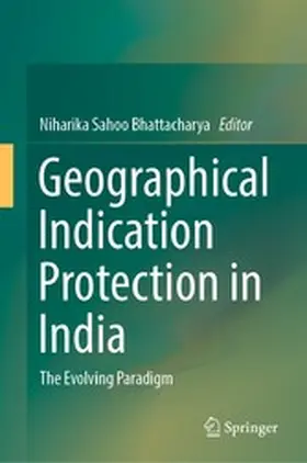 Bhattacharya | Geographical Indication Protection in India | E-Book | www.sack.de