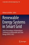 Kolhe |  Renewable Energy Systems in Smart Grid | Buch |  Sack Fachmedien