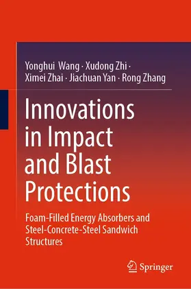 Wang / Zhi / Zhai | Innovations in Impact and Blast Protections | E-Book | www.sack.de