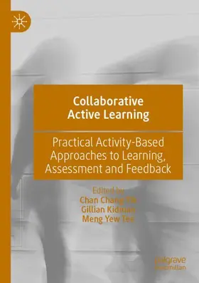 Chang-Tik / Kidman / Tee | Collaborative Active Learning | Buch | 978-981-19-4385-0 | www.sack.de