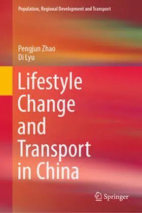 Zhao / Lyu | Lifestyle Change and Transport in China | E-Book | www.sack.de
