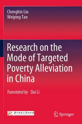 Liu / Tan |  Research on the Mode of Targeted Poverty Alleviation in China | Buch |  Sack Fachmedien