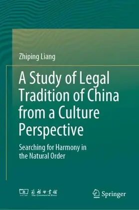 Liang |  A Study of Legal Tradition of China from a Culture Perspective | Buch |  Sack Fachmedien