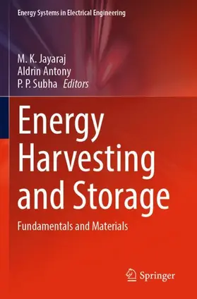 Jayaraj / Subha / Antony |  Energy Harvesting and Storage | Buch |  Sack Fachmedien
