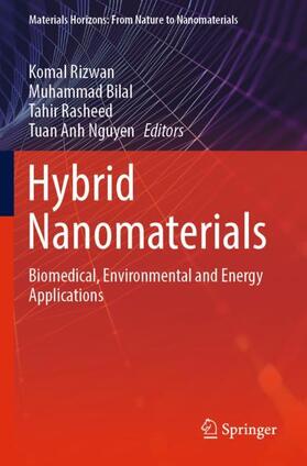 Rizwan / Nguyen / Bilal |  Hybrid Nanomaterials | Buch |  Sack Fachmedien