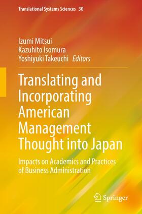 Mitsui / Isomura / Takeuchi |  Translating and Incorporating American Management Thought into Japan | eBook | Sack Fachmedien