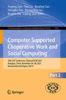 Sun / Lu / Cao | Computer Supported Cooperative Work and Social Computing | E-Book | sack.de