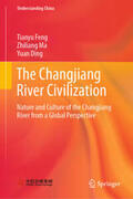 Feng / Ma / Ding |  The Changjiang River Civilization | eBook | Sack Fachmedien