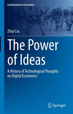 Liu | The Power of Ideas | Buch | 978-981-1945-73-1 | sack.de