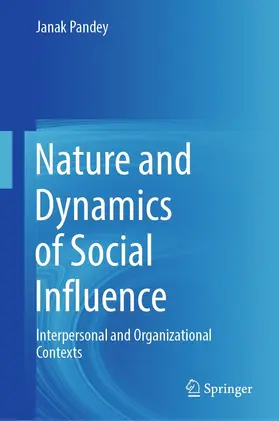 Pandey | Nature and Dynamics of Social Influence | E-Book | sack.de