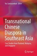 Santasombat |  Transnational Chinese Diaspora in Southeast Asia | eBook | Sack Fachmedien