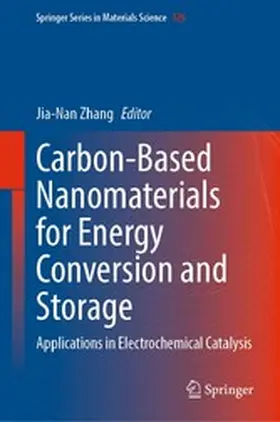 Zhang | Carbon-Based Nanomaterials for Energy Conversion and Storage | E-Book | www.sack.de