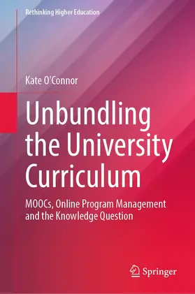 O'Connor |  Unbundling the University Curriculum | eBook | Sack Fachmedien