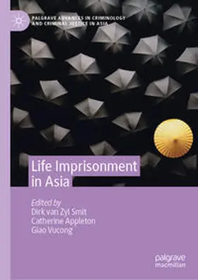 van Zyl Smit / Appleton / Vucong | Life Imprisonment in Asia | E-Book | sack.de