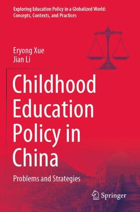 Li / Xue |  Childhood Education Policy in China | Buch |  Sack Fachmedien