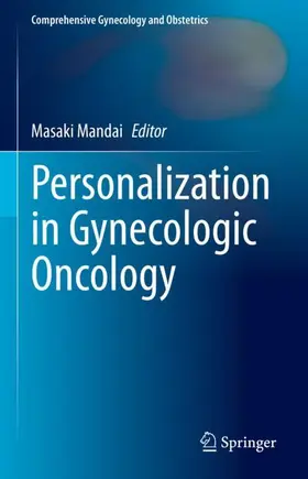Mandai | Personalization in Gynecologic Oncology | Buch | 978-981-19-4710-0 | www.sack.de