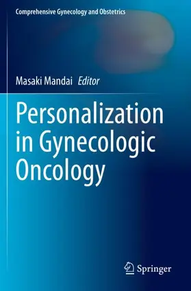 Mandai |  Personalization in Gynecologic Oncology | Buch |  Sack Fachmedien